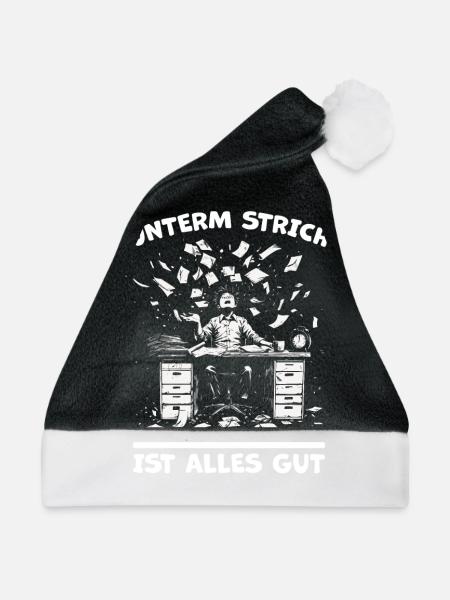 Chaos am Schreibtisch - Unterm Strich Alles Gut` - Weihnachtsmütze - Schwarz/Weiß - Vorne