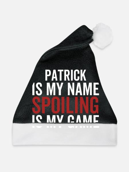 Patrick ist mein Name Spoiling ist mein Spiel - Weihnachtsmütze - Schwarz/Weiß - Vorne