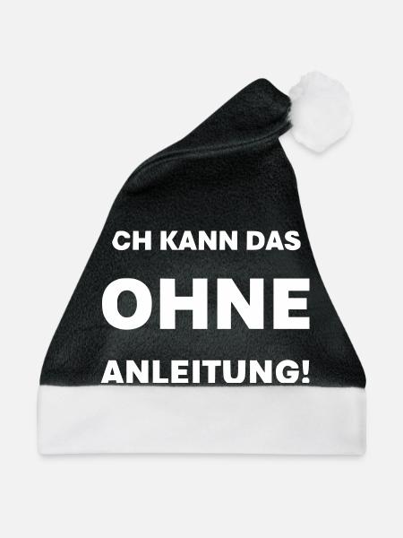 Ich kann das ohne Anleitung - Weihnachtsmütze - Schwarz/Weiß - Vorne
