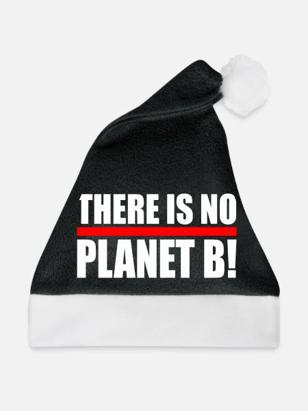 There is no planet B - Weihnachtsmütze - Schwarz/Weiß