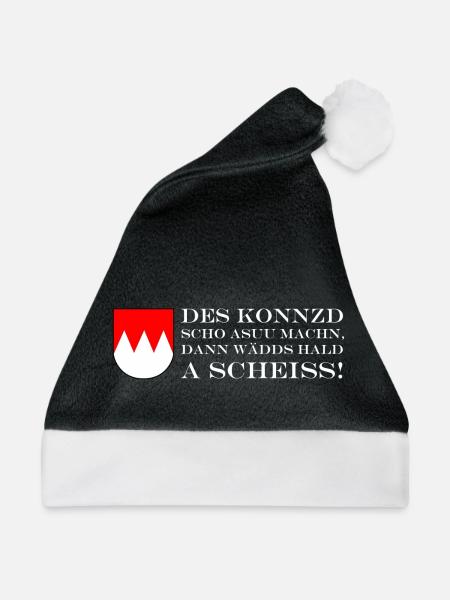 Des konnzd scho machn, dann wädds hald a Scheiss - Weihnachtsmütze - Schwarz/Weiß