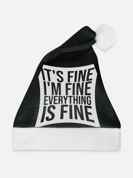 everything is fine Zitat - Weihnachtsmütze - Schwarz/Weiß