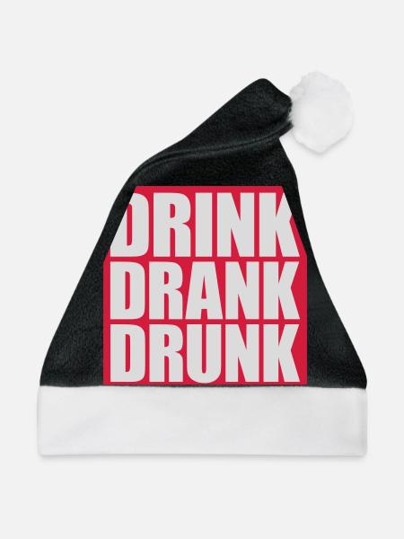 drink drank drunk Zitat - Weihnachtsmütze - Schwarz/Weiß