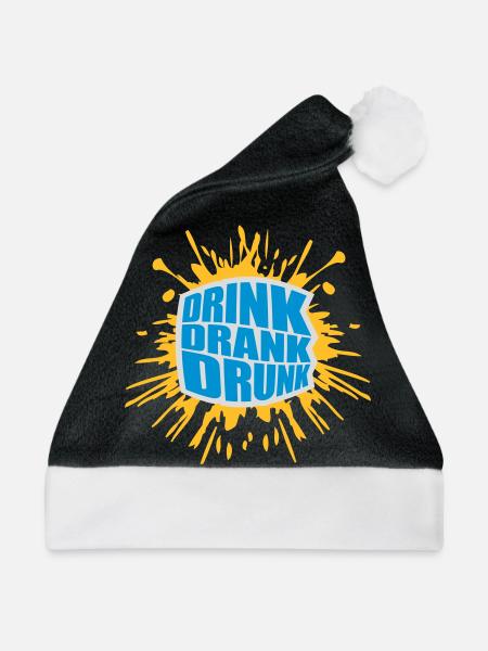 drink drank drunk Zitat - Weihnachtsmütze - Schwarz/Weiß