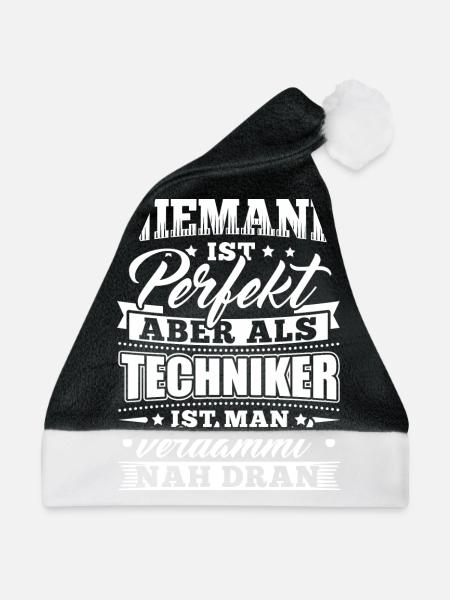 Lustiges Technik Techniker Shirt Niemand Perfekt - Weihnachtsmütze - Schwarz/Weiß