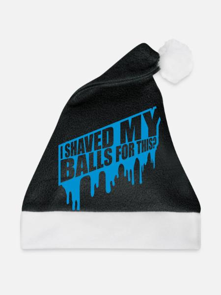 I shaved my balls - Weihnachtsmütze - Schwarz/Weiß