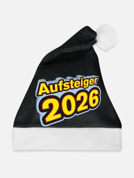 Aufsteiger 2026 Aufstieg - Weihnachtsmütze - Schwarz/Weiß