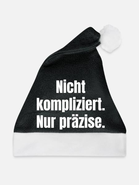 Nicht kompliziert, Nur präzise - Weihnachtsmütze - Schwarz/Weiß - Vorne