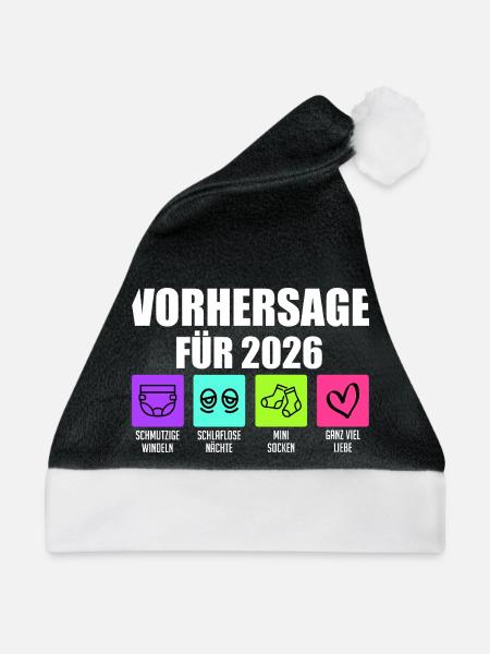 Bald Mama VORHERSAGE 2026 Lustiges - Weihnachtsmütze - Schwarz/Weiß