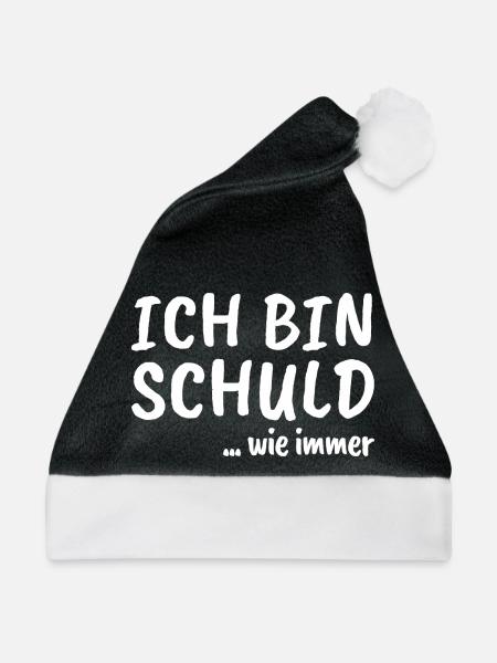 Ich bin schuld ... wie immer - Weihnachtsmütze - Schwarz/Weiß - Vorne