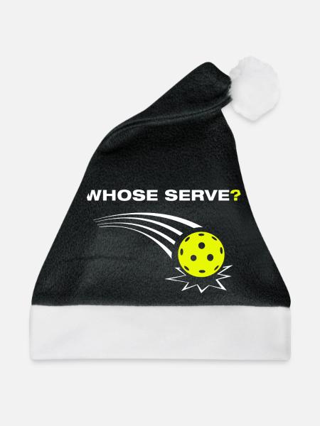 Whose serve? lustiges Pickleball Spieler - Weihnachtsmütze - Schwarz/Weiß
