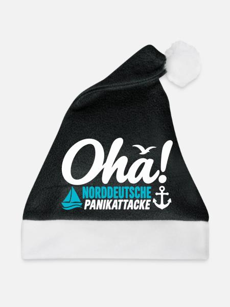 Oha! Norddeutsche Panikattacke – Küstenhumor - Weihnachtsmütze - Schwarz/Weiß