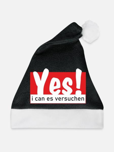 Yes i can es versuchen - Weihnachtsmütze - Schwarz/Weiß