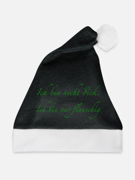 Ich bin nicht dick. - Weihnachtsmütze - Schwarz/Weiß - Vorne
