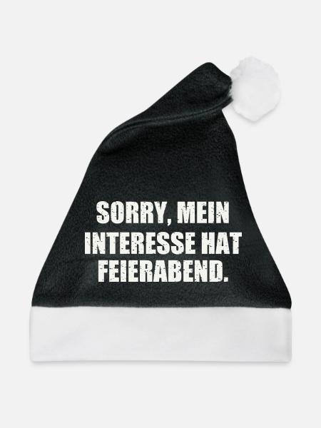 SORRY, MEIN INTERESSE HAT FEIERABEND - Weihnachtsmütze - Schwarz/Weiß - Vorne