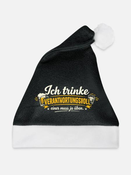 Ich trinke verantwortungsvoll - Weihnachtsmütze - Schwarz/Weiß