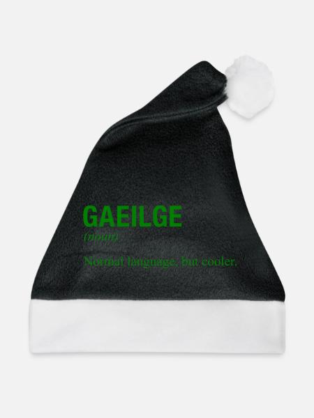 IRISH Language Irland Ireland Irisch - Weihnachtsmütze - Schwarz/Weiß