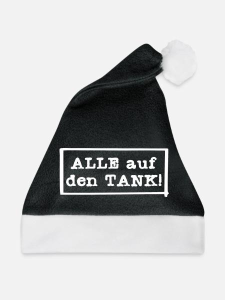 ALLE auf den TANK! - Weihnachtsmütze - Schwarz/Weiß - Vorne