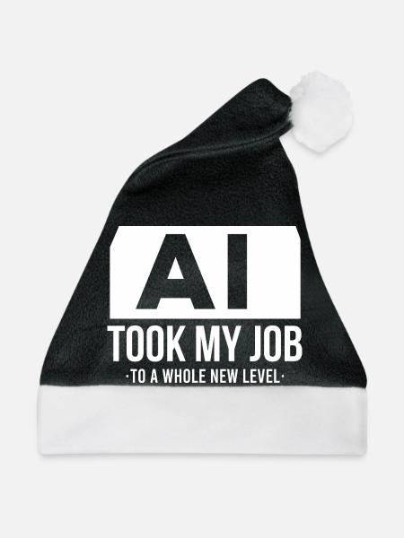 KI hat mir meinen Job genommen – künstliche Intelligenz - Weihnachtsmütze - Schwarz/Weiß