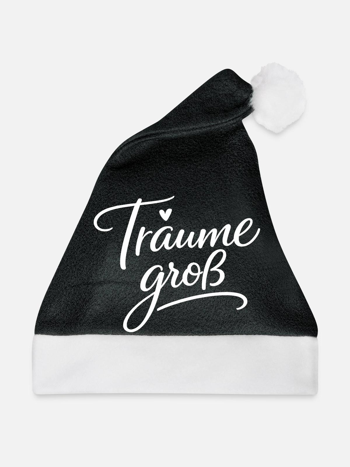 Träume Groß – Handlettering Script - Weihnachtsmütze - Schwarz/Weiß - Vorne