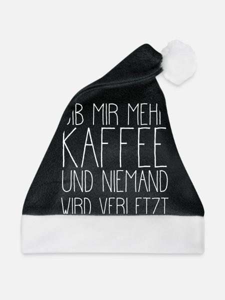 Gib mir mehr Kaffee und niemand wird verletzt - Weihnachtsmütze - Schwarz/Weiß - Vorne