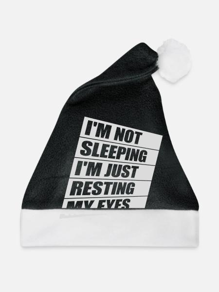 im not sleeping Zitat - Weihnachtsmütze - Schwarz/Weiß