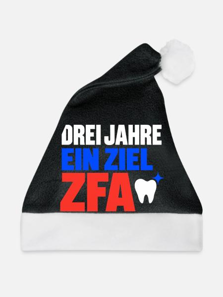 Drei Jahre ein Ziel – ZFA Ausbildung Abschluss - Weihnachtsmütze - Schwarz/Weiß - Vorne