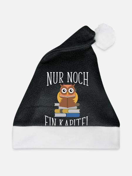 Nur noch ein Kapitel Eule Lesen - Weihnachtsmütze - Schwarz/Weiß