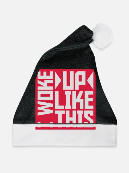 woke up like this - Weihnachtsmütze - Schwarz/Weiß