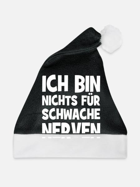 Ich bin nichts für schwache Nerven - Weihnachtsmütze - Schwarz/Weiß - Vorne