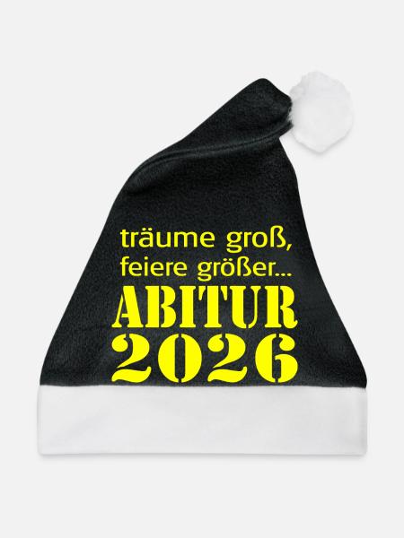 Abitur 2026: Träume  - Weihnachtsmütze - Schwarz/Weiß