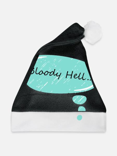 bloody hell .... sprechblase - Weihnachtsmütze - Schwarz/Weiß