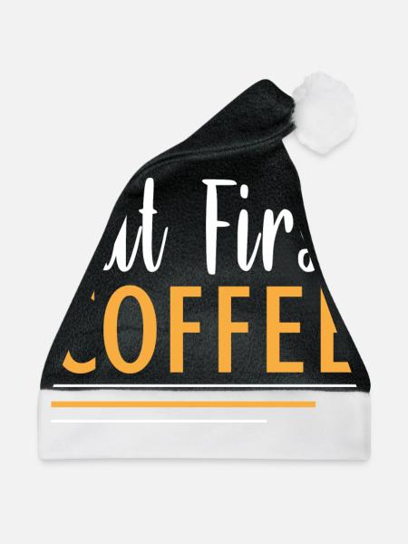 aber erster Kaffee - Weihnachtsmütze - Schwarz/Weiß