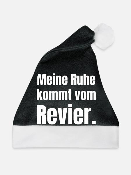 Meine Ruhe kommt vom Revier - Weihnachtsmütze - Schwarz/Weiß - Vorne