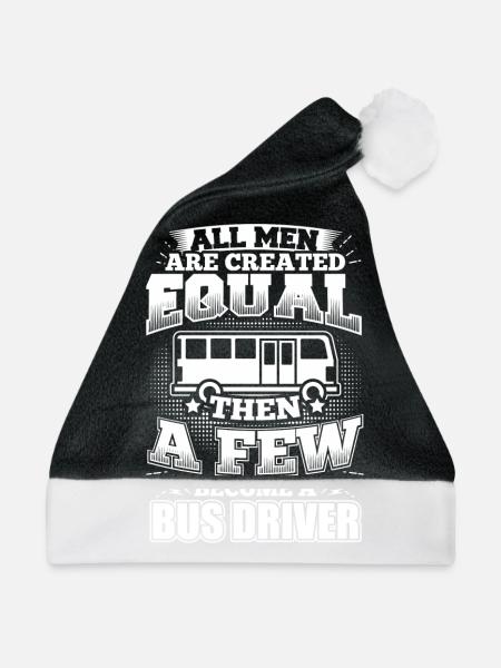 Funny Busdriver Shirt All Men Equal - Weihnachtsmütze - Schwarz/Weiß - Vorne