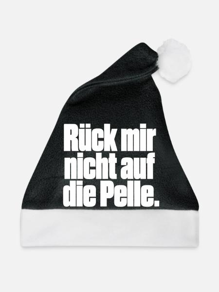 Rück mir nicht auf die Pelle - Weihnachtsmütze - Schwarz/Weiß - Vorne