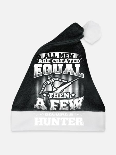 Funny Hunter Hunting Shirt All Men Equal - Weihnachtsmütze - Schwarz/Weiß - Vorne