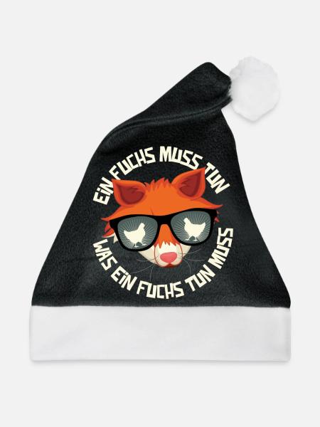 Ein Fuchs muss tun, was ein Fuchs tun muss.... - Weihnachtsmütze - Schwarz/Weiß - Vorne