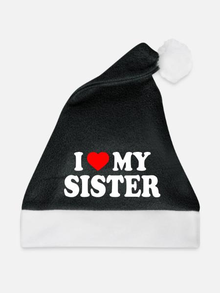 i love my sister - Weihnachtsmütze - Schwarz/Weiß - Vorne