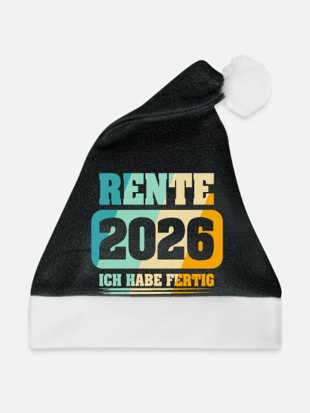 Rentner Rente 2026 - Weihnachtsmütze - Schwarz/Weiß