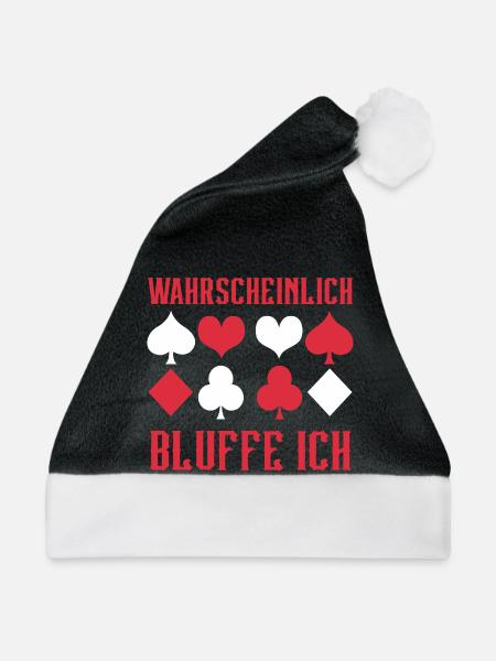 Poker Wahrscheinlich Bluffe Ich - Weihnachtsmütze - Schwarz/Weiß