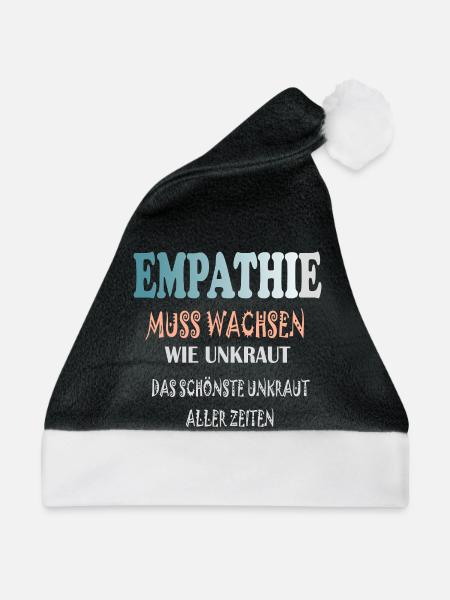 Empathie Muss Wachsen wie Unkraut - Weihnachtsmütze - Schwarz/Weiß