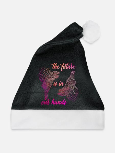 Die Zukunft liegt in unseren Händen - Weihnachtsmütze - Schwarz/Weiß