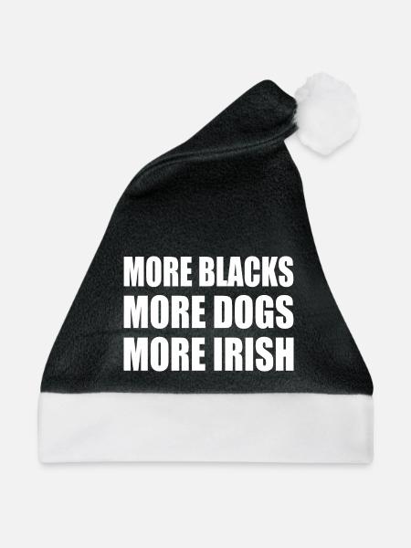 more blacks more dogs more irish - Weihnachtsmütze - Schwarz/Weiß - Vorne