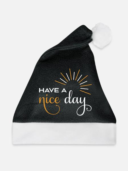 Have a nice day - Weihnachtsmütze - Schwarz/Weiß - Vorne