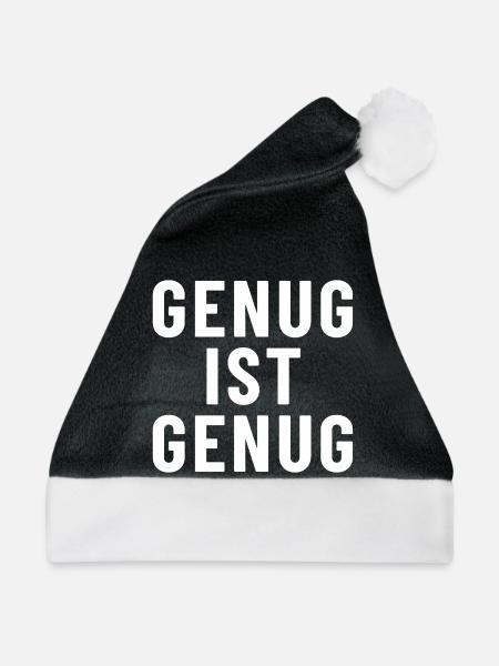 Genug ist genug - Weihnachtsmütze - Schwarz/Weiß - Vorne