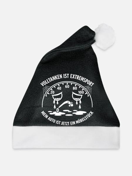 Volltanken Ist Extremsport. Mein Auto = Möbelstück - Weihnachtsmütze - Schwarz/Weiß - Vorne