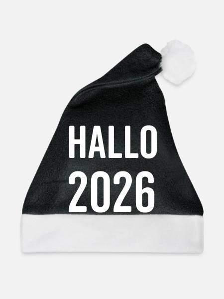 Hallo 2026: Futuristische Großschrift - Weihnachtsmütze - Schwarz/Weiß - Vorne