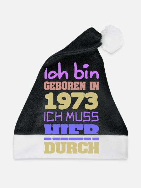 Bin 1973 - Weihnachtsmütze - Schwarz/Weiß