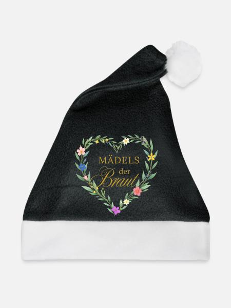 Maedels der Braut! Herz - Weihnachtsmütze - Schwarz/Weiß